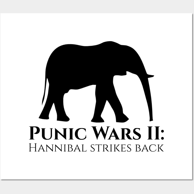 Classical History Second Punic War Hannibal Strikes Back Wall Art by Styr Designs